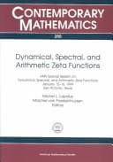 Tapa de Dynamical, Spectral, and Arithmetic Zeta Functions