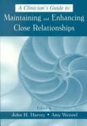 Tapa de A clinician's guide to maintaining and enhancing close relationships