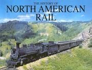 Tapa de The History of North American Rail