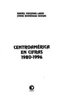 Tapa de Centroamérica en cifras, 1980-1996