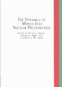 Tapa de The dynamics of Middle East nuclear proliferation