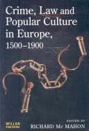 Tapa de Crime, Law And Popular Culture In Europe Since 1500
