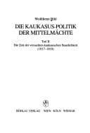 Tapa de Die Kaukasus-Politik der Mittelmächte