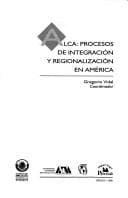 Tapa de ALCA--procesos de integración y regionalización en América