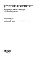 Tapa de Bespiegelungskunst: Begegnungen auf den Seitenwegen der Literaturgeschichte
