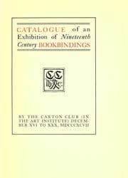 Tapa de Catalogue of an exhibition of nineteenth century bookbindings