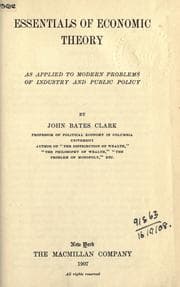 Tapa de Essentials of economic theory as applied to modern problems of industry and public policy