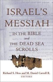 Tapa de Israel's Messiah in the Bible and the Dead Sea Scrolls