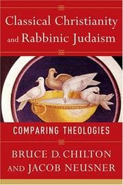 Tapa de Classical Christianity and Rabbinic Judaism