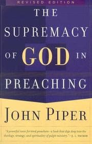 Tapa de The Supremacy of God in Preaching