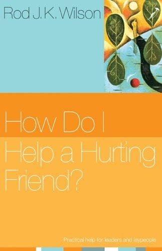 Tapa de How do I help a hurting friend?