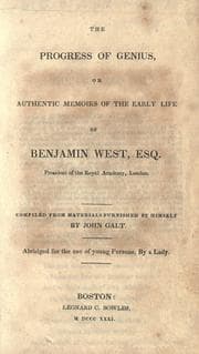 Tapa de The progress of genius, or, Authentic memoirs of the early life of Benjamin West, Esq. president of the Royal Academy, London