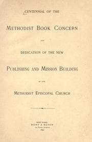 Tapa de Centennial of the Methodist Book Concern and dedication of the new Publishing and Mission Building of the Methodist Episcopal Church