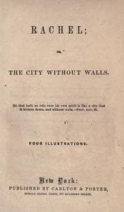 Tapa de Rachel, or, The city without walls