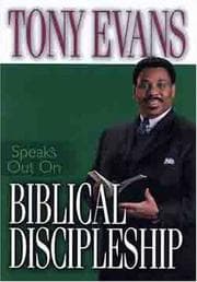 Tapa de Tony Evans Speaks Out On Biblical Discipleship