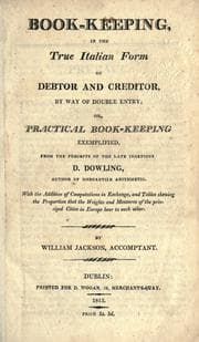 Tapa de Book-keeping in the true Italian form of debtor and creditor, by way of double entry