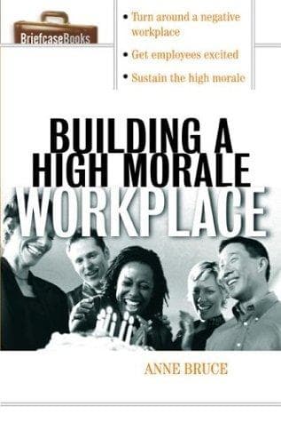 Tapa de Building a high morale workplace