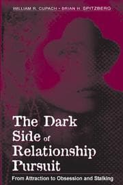 Tapa de The dark side of relationship pursuit