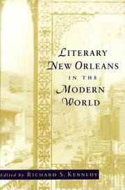 Tapa de Literary New Orleans in the modern world