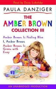 Tapa de The Amber Brown Collection Volume III (Amber Brown is Feeling Blue / Amber Brown is Green with Envy /I, Amber Brown)