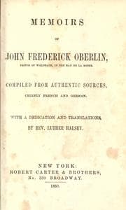 Tapa de Memoirs of John Frederick Oberlin, pastor of Waldbach, in the Ban de La Roche