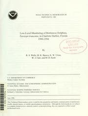 Tapa de Low-level monitoring of bottlenose dolphins, Tursiops truncatus, in Charlotte Harbor, Florida, 1990-1994