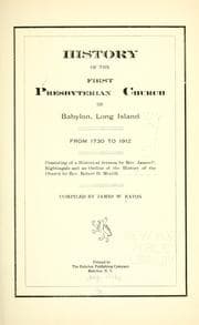 Tapa de History of the First Presbyterian church of Babylon, Long Island, from 1730 to 1912