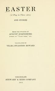 Tapa de Easter (a play in three acts) and stories from the Swedish of August Strindberg ..