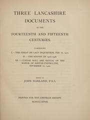 Tapa de Three Lancashire documents of the fourteenth and fifteenth centuries