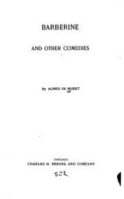 Tapa de Barberine and other comedies