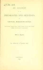 Tapa de An account of the physicians and dentists of Groton, Mass