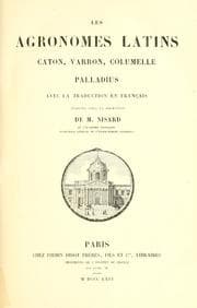 Tapa de Les agronomes latins: Canton, Varron, Columelle, Palladius, avec une traduction en français