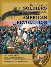 Tapa de Don Troiani's soldiers of the American Revolution