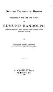 Tapa de Omitted Chapters of History Disclosed in the Life and Papers of Edmund Randolph: Govenor of ..