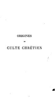 Tapa de Origines du culte chrétien: etude sur la liturgie latine avant Charlemagne