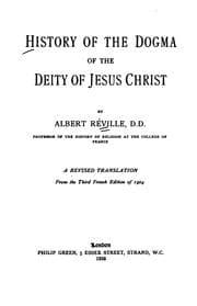 Tapa de History of the Dogma of the Deity of Jesus Christ