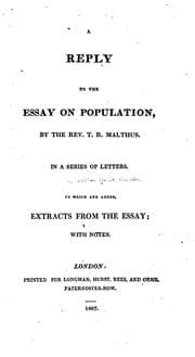Tapa de A Reply to the Essay on Population by the Rev. T. R. Malthus: In a Series of Letters / to which ..