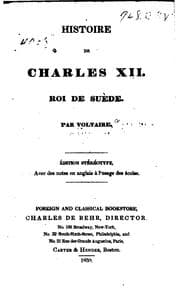 Tapa de Histoire de Charles XII. Roi de Suède ... Ed. stéréotype ..