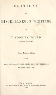 Tapa de Critical and miscellaneous writings of T. Noon Talfourd, author of "Ion."