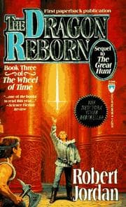 Tapa de The Dragon Reborn (The Wheel of Time, Book 3)