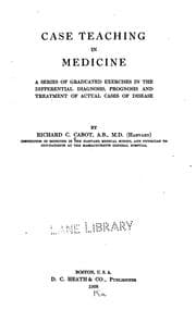 Tapa de Case Teaching in Medicine: A Series of Graduated Exercises in the Differential Diagnosis ..