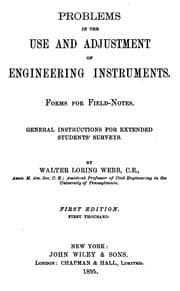 Tapa de Problems in the Use and Adjustment of Engineering Instruments: Forms for Field-notes. General ..