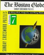 Tapa de Boston Globe Sunday Crossword Puzzles, Volume 7 (Boston Globe)