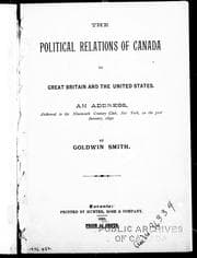 Tapa de The political relations of Canada to Great Britain and the United States