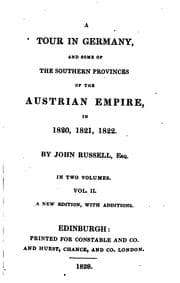 Tapa de A Tour in Germany and Some of the Southern Provinces of the Austrian Empire ..