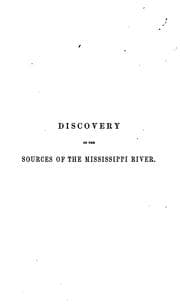 Tapa de Summary Narrative of an Exploratory Expedition to the Sources of the Mississippi River, in 1820 ..