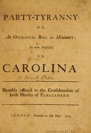 Tapa de Party-tyranny; or, An occasional bill in miniature: being an abridgement of the Shortest way with the Dissenters