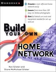 Tapa de Build Your Own Home Network (Build Your Own)