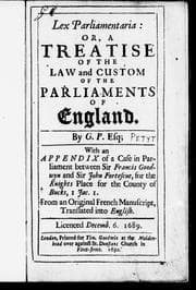 Tapa de Lex parliamentaria : or, A treatise of the law and custom of the Parliaments of England