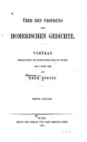 Tapa de Über den Ursprung der homerischen Gedichte: Vortrag, gehalten im Ständehaus zu Wien, am 3. März 1860